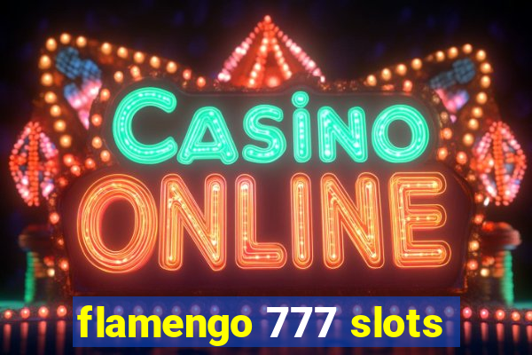 flamengo 777 slots